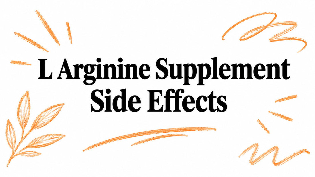 L Arginine Supplement Side Effects