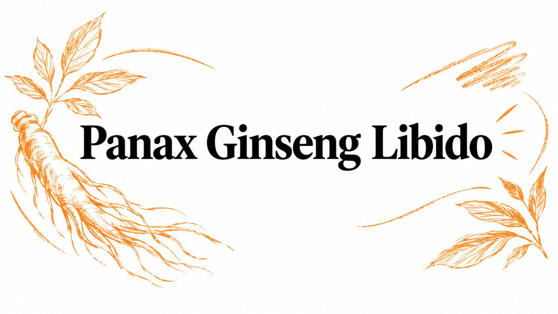 Panax Ginseng Libido