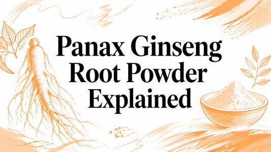 Panax Ginseng Root Powder Explained