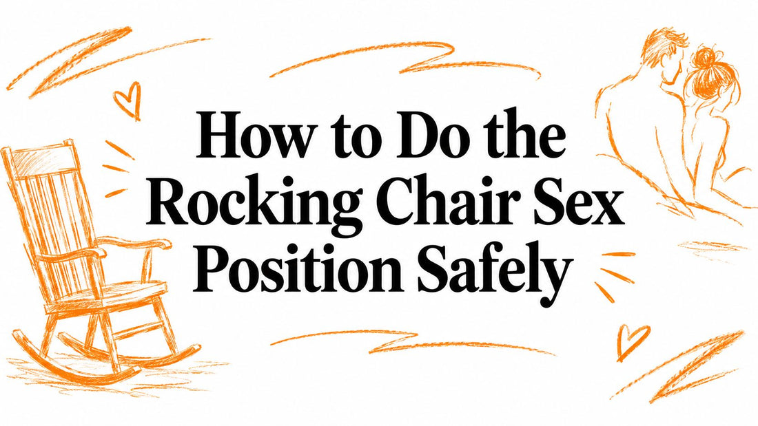 How to Do the Rocking Chair Sex Position Safely