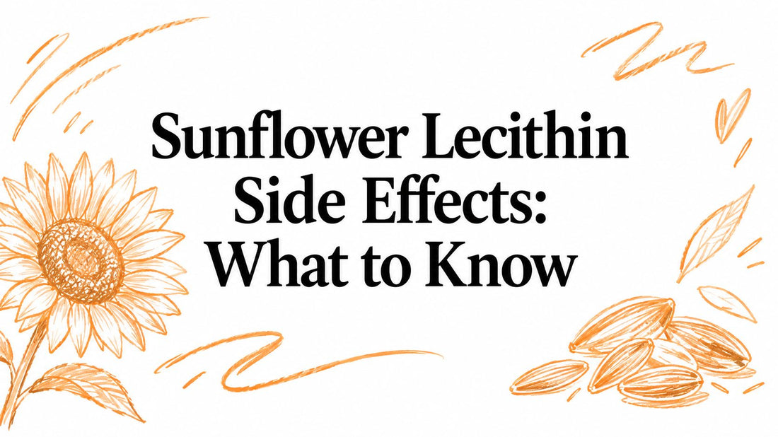 Sunflower Lecithin Side Effects: What to Know