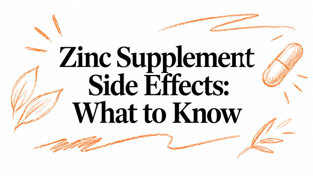 Zinc Supplement Side Effects: What to Know